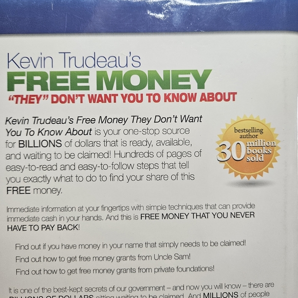 Free Money ""They"" Don't Want You to Know About Kevin Trudeau #1 NY Times - Picture 16 of 16
